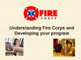 Understanding Fire Corps and Developing your program PowerPoint PPT Presentation