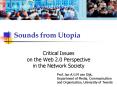 Sounds from Utopia PowerPoint PPT Presentation