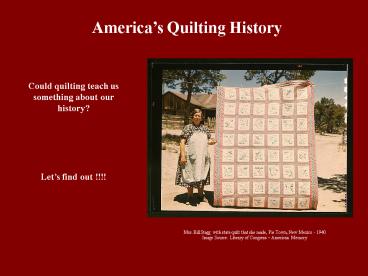 Americas Quilting History