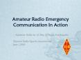Amateur Radio Emergency Communication In Action PowerPoint PPT Presentation