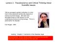 Lecture 2. Pseudoscience and Critical Thinking About Scientific Issues PowerPoint PPT Presentation