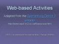 Webbased Activities Adapted from the Spartanburg District 3 website http:www.spa3.k12.sc.usResources PowerPoint PPT Presentation