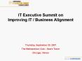 IT Executive Summit on Improving IT Business Alignment PowerPoint PPT Presentation