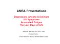 AMSA Presentations Depression, Anxiety PowerPoint PPT Presentation