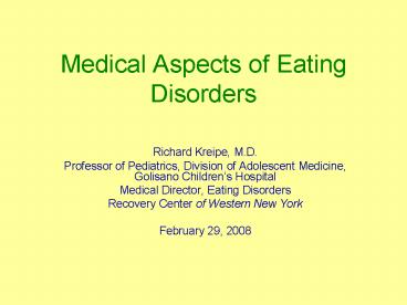 Medical Aspects of Eating Disorders