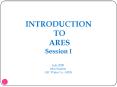 INTRODUCTION TO ARES Session I PowerPoint PPT Presentation