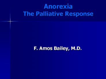 Anorexia The Palliative Response