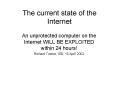The current state of the Internet PowerPoint PPT Presentation