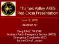 Thames Valley ARES Red Cross Presentation PowerPoint PPT Presentation