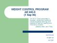 WEIGHT CONTROL PROGRAM AR 600-9 (1 Sep 06) PowerPoint PPT Presentation