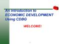 An Introduction to ECONOMIC DEVELOPMENT Using CDBG PowerPoint PPT Presentation