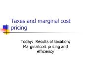 Taxes and marginal cost pricing