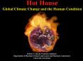 Hot House Global Climate Change and the Human Condition PowerPoint PPT Presentation