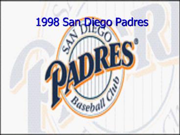 1998 San Diego Padres