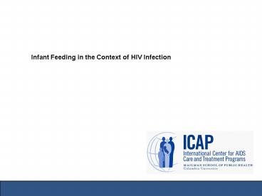 Infant Feeding in the Context of HIV Infection