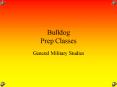 Bulldog Prep Classes PowerPoint PPT Presentation