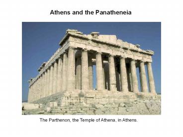 Athens and the Panatheneia