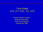 Time Scales UT0, UT1, EAL, TAI, UTC