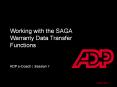 Working%20with%20the%20SAGA%20Warranty%20Data%20Transfer%20Functions PowerPoint PPT Presentation