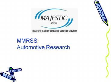 MMRSS Automotive Research