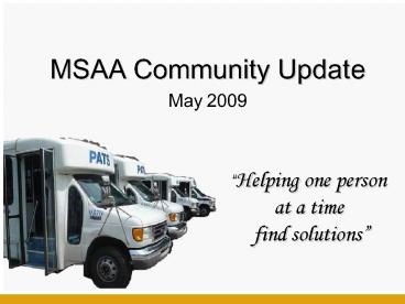 MSAA Community Update