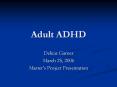 Adult ADHD PowerPoint PPT Presentation