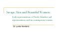 Savage Men and Beautiful Women: Early representations of Pacific Islanders and representations used PowerPoint PPT Presentation