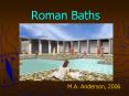 Roman Baths PowerPoint PPT Presentation