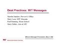 Best Practices: MIT Messages PowerPoint PPT Presentation