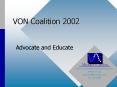 VON Coalition 2002 PowerPoint PPT Presentation