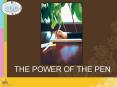 THE POWER OF THE PEN PowerPoint PPT Presentation