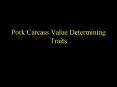 Pork Carcass Value Determining Traits PowerPoint PPT Presentation