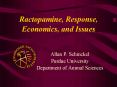 Ractopamine, Response, Economics, and Issues PowerPoint PPT Presentation