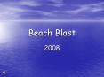 Beach Blast PowerPoint PPT Presentation