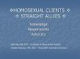 HOMOSEXUAL CLIENTS STRAIGHT ALLIES PowerPoint PPT Presentation