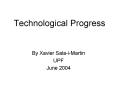 Technological Progress PowerPoint PPT Presentation