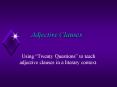 Adjective Clauses PowerPoint PPT Presentation