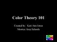 Color Theory 101 PowerPoint PPT Presentation
