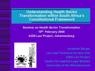 Understanding Health Sector Transformation within South Africas Constitutional Framework