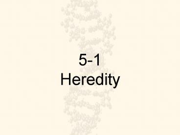 51 Heredity
