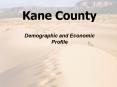 Kane County PowerPoint PPT Presentation