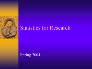 Statistics for Research