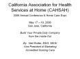 California Association for Health Services at Home (CAHSAH) PowerPoint PPT Presentation