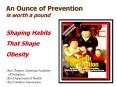 An Ounce of Prevention is worth a pound PowerPoint PPT Presentation