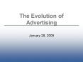 The Evolution of Advertising