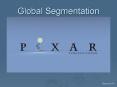 Global Segmentation PowerPoint PPT Presentation