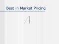 Best in Market Pricing PowerPoint PPT Presentation