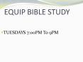 EQUIP BIBLE STUDY PowerPoint PPT Presentation
