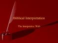 Biblical Interpretation PowerPoint PPT Presentation