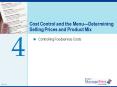 Cost Control and the MenuDetermining Selling Prices and Product Mix PowerPoint PPT Presentation